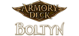 Armory Deck: Boltyn