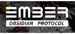 Ember: Obsidian Protocol