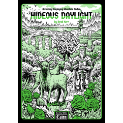 Cairn RPG: Hideous Daylight
