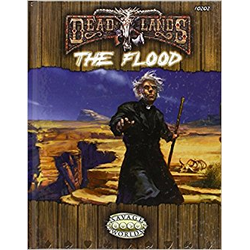 Deadlands: The Flood (Savage Worlds)