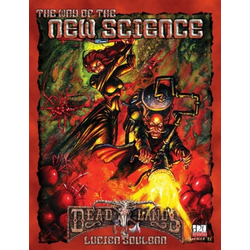 Deadlands: The Way of the New Science