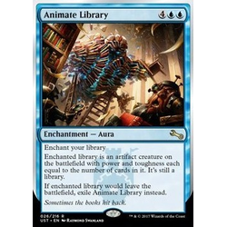 Magic löskort: Unstable: Animate Library