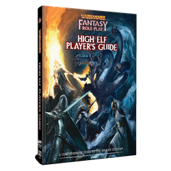 Warhammer Fantasy Roleplay: High Elf Player's Guide