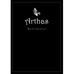 Artas (Arthas): Rollspelet (regelbok + karta)