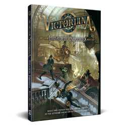 Victoriana: Dreadful Inquiries (5e)