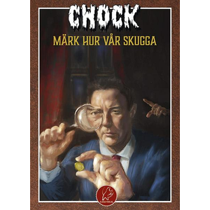 Chock: Märk Hur vår Skugga