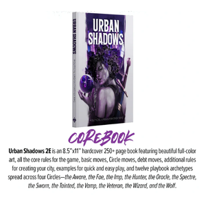 Urban Shadows 2E: Core Rulebook