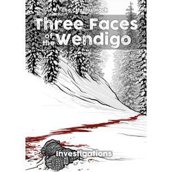 The Cthulhu Hack RPG: Three Faces of the Wendigo