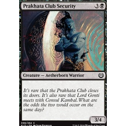 Magic löskort: Kaladesh: Prakhata Club Security