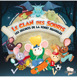 Le Clan des Souris / Die Mäusebande