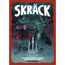 Skräck - Stora Boken om Mörkrets Monster
