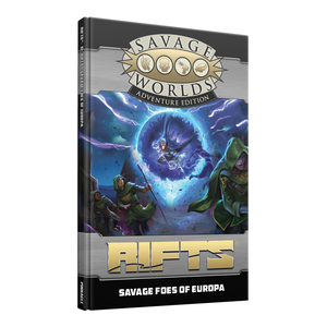 Savage Worlds RPG: Rifts Savage Foes of Europa