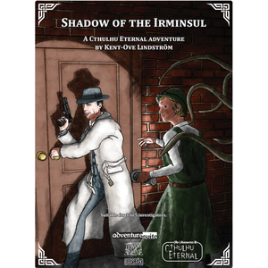 Cthulhu Eternal: Shadow of the Irminsul