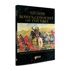Hail Caesar: Rome's Conquest of the East