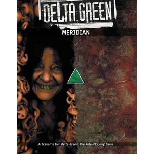 Delta Green: Meridian
