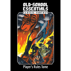 Old-School Essentials: Classic Fantasy - Player's Rules Tome